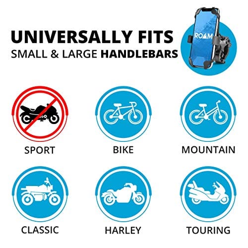 Roam Universal Bike Phone Mount for Motorcycle - Bike Handlebars, Adjustable, Fits All iPhone's, 12, 11, X, iPhone 8, 8 Plus, All Samsung