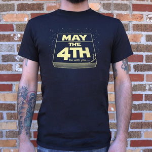 May The Fourth Be With You T-Shirt (Mens)